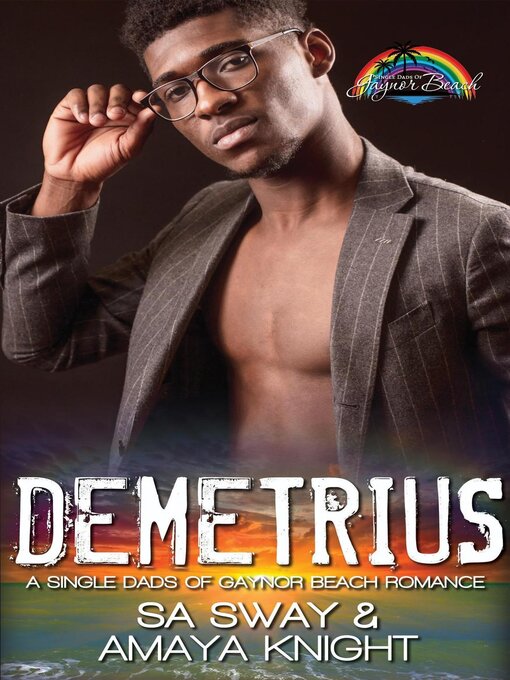 Title details for Demetrius by SA Sway - Wait list